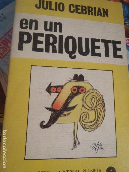 C&oacute;mics: EN UN PERIQUETE - JULIO CEBRIAN - ED. PLANETA - 1973 - Foto 1