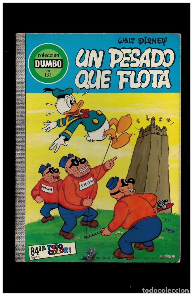 C&oacute;mics: Colecci&oacute;n Dumbo 131 un pesado que flota