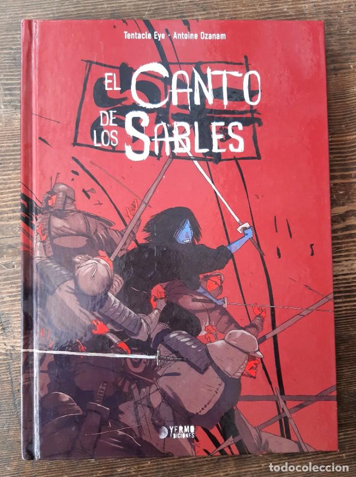 C&oacute;mics: EL CANTO DE LOS SABLES (TENTACLE EYE / ANTOINE OZANAM)