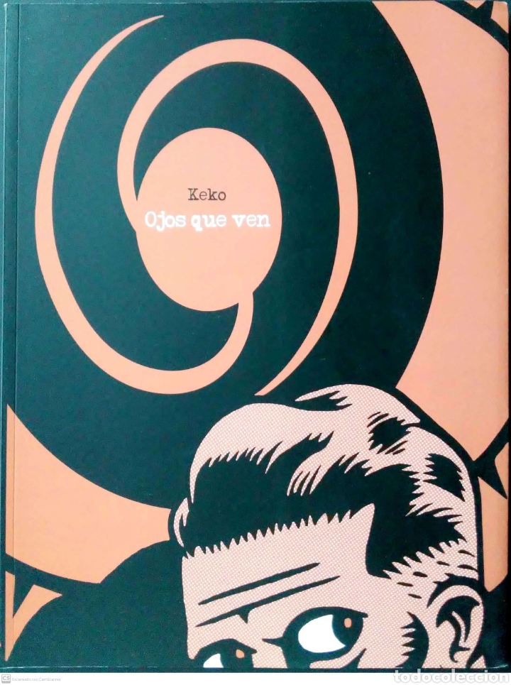 C&oacute;mics: Ojos que no ven. Keko. Edicions de Ponent. 2012. NUEVO. - Foto 1