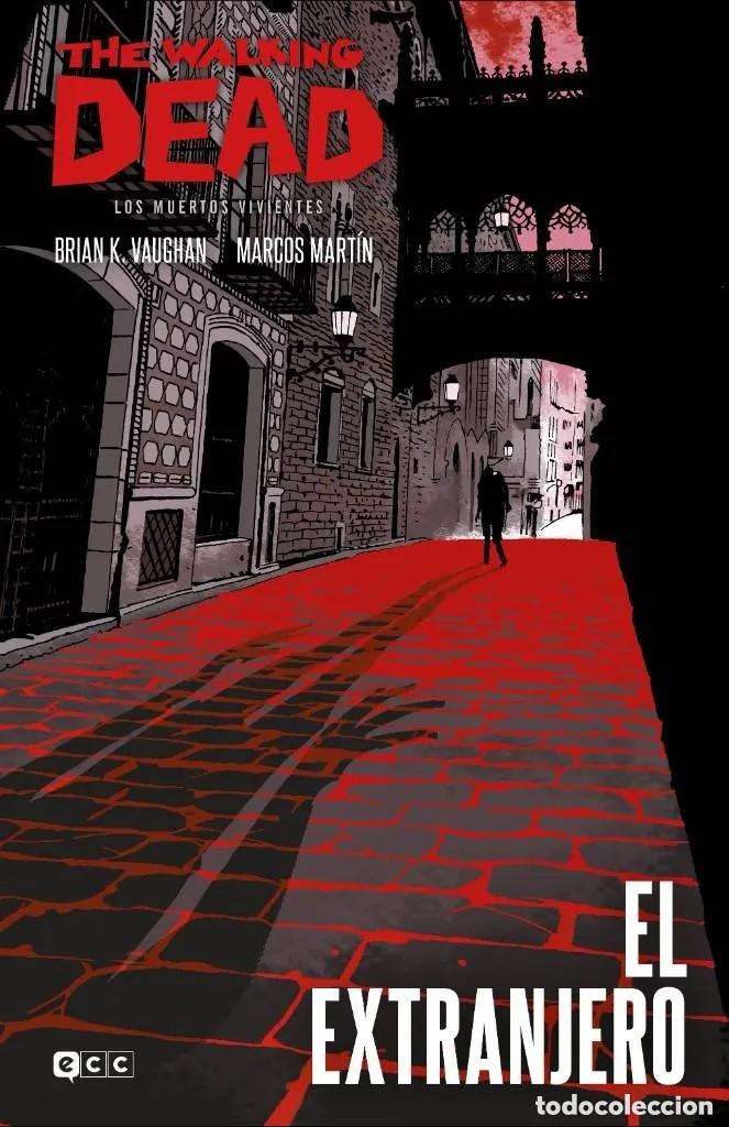 C&oacute;mics: THE WALKING DEAD. EL EXTRANJERO - ECC - CARTONE - IMPECABLE - MTFA - Foto 1
