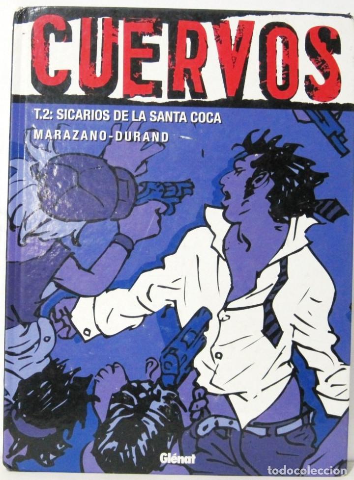 C&oacute;mics: CUERVOS - T2 - SICARIOS DE LA SANTA COCA - TAPA DURA - COMIC - Foto 1