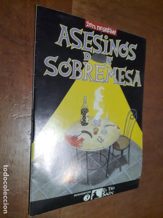 C&oacute;mics: ASESINOS DE SOBREMESA. ION NEGATIVO. EL TIO SAIN. MONOGR&Aacute;FICOS 3. GRAPA. BUEN ESTADO. DIFICIL
