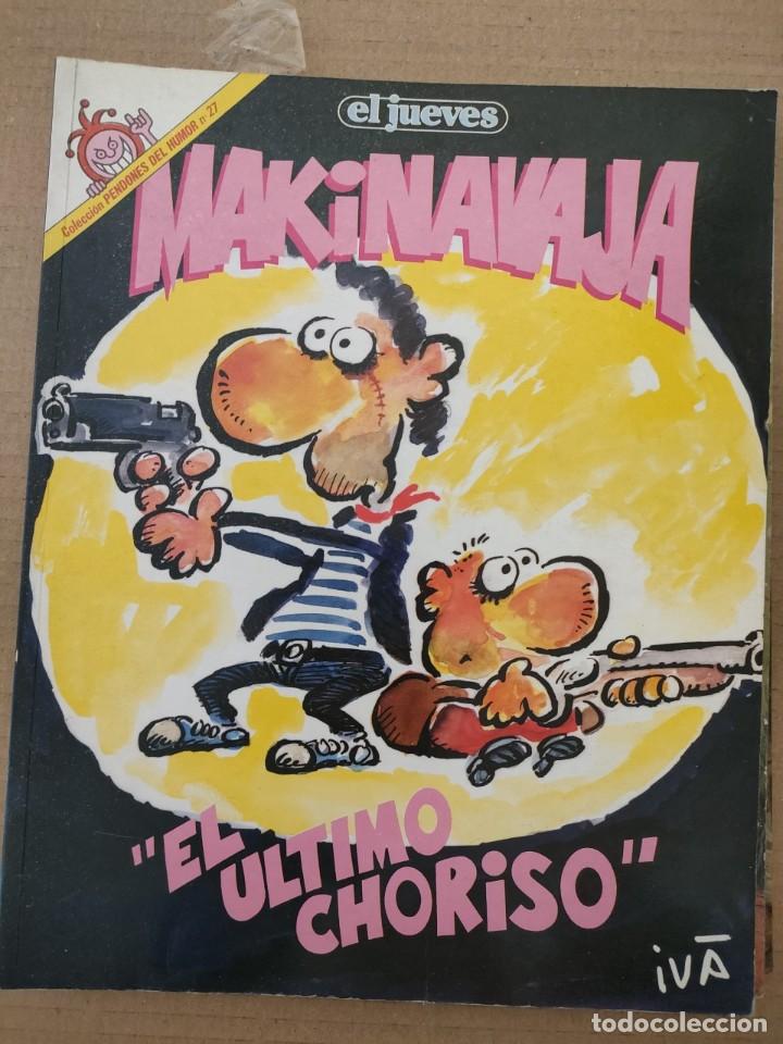 C&oacute;mics: MAKINAVAJA - EL ULTIMO CHORISO - Foto 1