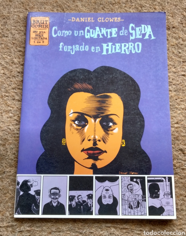 C&oacute;mics: Colecci&oacute;n Como guante de seda forjado en hierro de Daniel Glowes