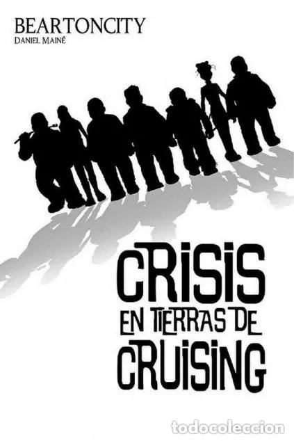 C&oacute;mics: BEARTONCITY N&ordm; 2 CRISIS EN TIERRAS DE CRUISING (DANIEL MAINE) DIABOLO ED - IMPECABLE - OFI15T