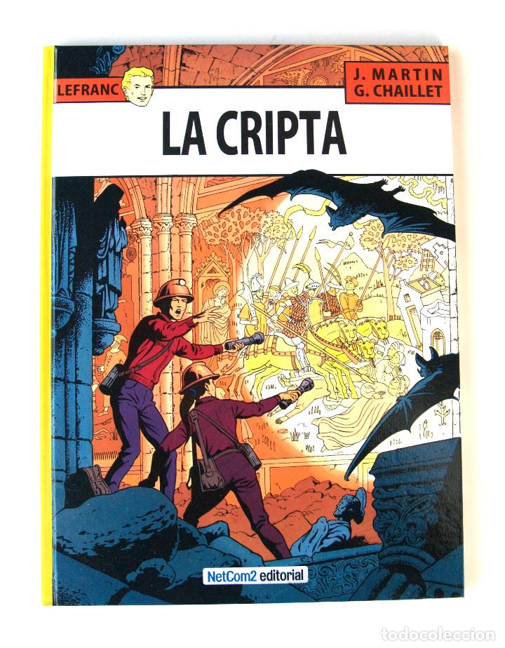 C&oacute;mics: LAS AVENTURAS DE LEFRANC, La Cripta 1984 (#9) - J. Martin, G. Chaillet (NetCom2 2013) - Foto 1