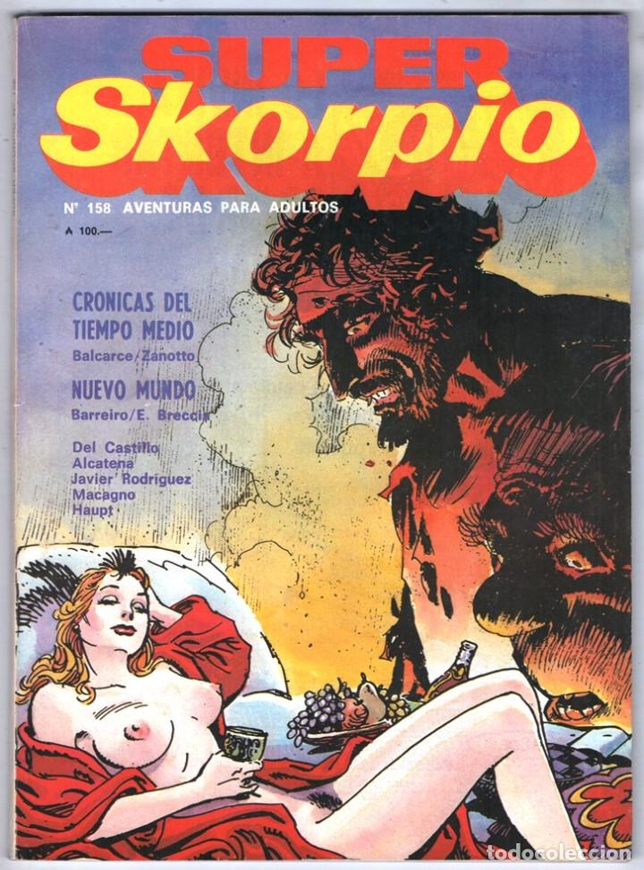 Comics: 1989 SKORPIO # 158 NUEVO MUNDO BRECCIA ZANOTTO ARTURO DEL CASTILLO ALCATENA HAUPT 112 PAG EXCELENTE