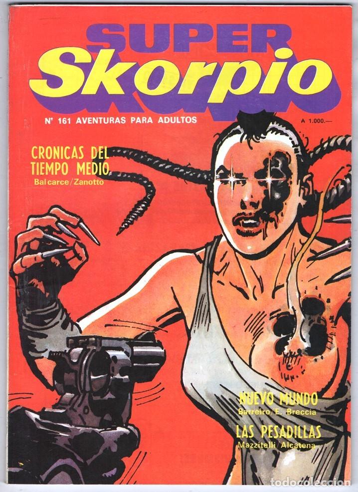 C&oacute;mics: 1989 SKORPIO # 161 NUEVO MUNDO BRECCIA ZANOTTO ARTURO DEL CASTILLO ALCATENA HAUPT 112 PAG EXCELENTE