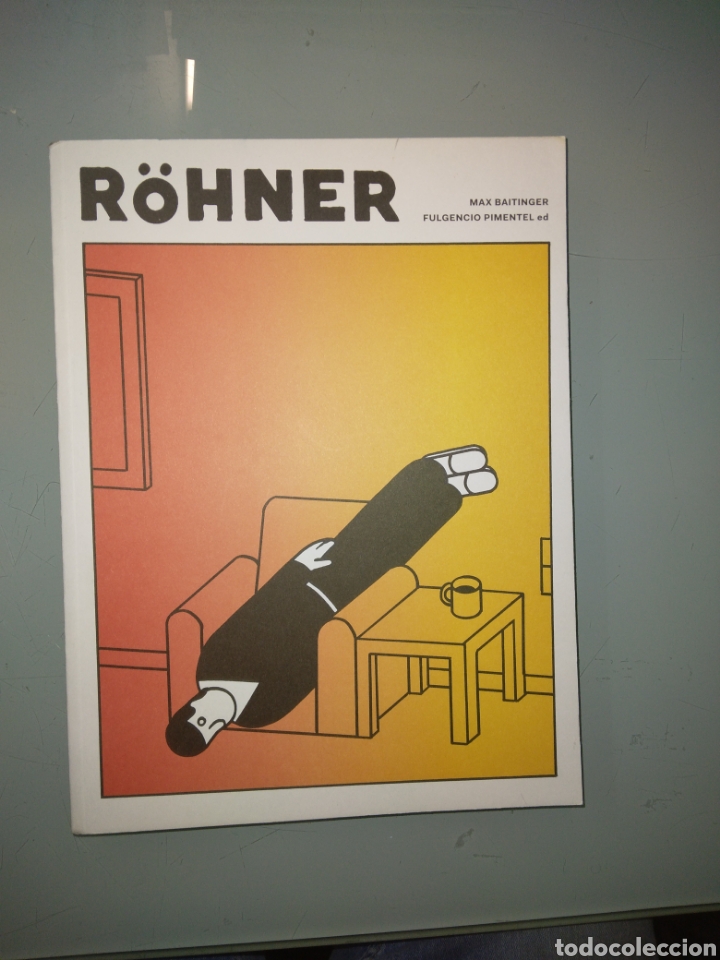 C&oacute;mics: Rohner, Max Baitinger, Fulgencio Pimentel - Foto 1