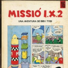 Cómics: MISSIÓ 1 X 2 . AVENTURA DE BIBI I TOBI, L'OCELL DE PAPER. TAPA DURA