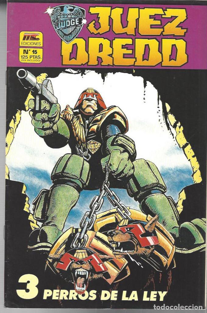 C&oacute;mics: JUDGE DREDD - JUEZ DREDD N&ordm; 15 - MC EDICIONES - BUEN ESTADO !! - Foto 1