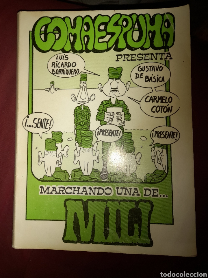 C&oacute;mics: GOMAESPUMA PRESENTA MARCHANDO UNA DE MILI - Foto 1