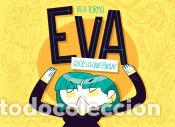 C&oacute;mics: Eva hace lo que puede - Tormo, Bea - Foto 1