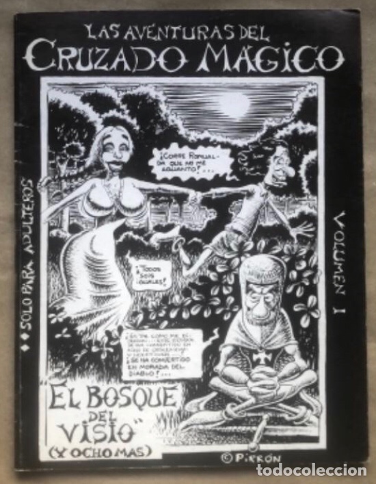 C&oacute;mics: LAS AVENTURAS DEL CRUZADO M&Aacute;GICO VOL.1. PIRR&Oacute;N. EDITADO POR EL AUTOR 1985.