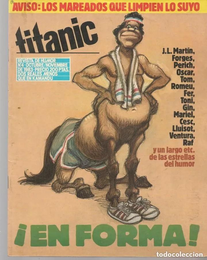 C&oacute;mics: Titanic. N&ordm; 4. En forma. El Jueves 1983 - Foto 1