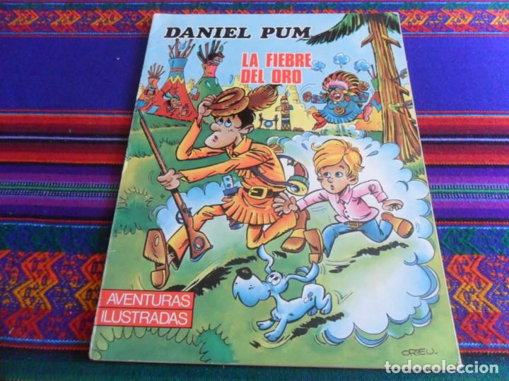 Comics : AVENTURAS ILUSTRADAS, DANIEL PUM LA FIEBRE DEL ORO. FERMA 1969. R&Uacute;STICA. DIF&Iacute;CIL.