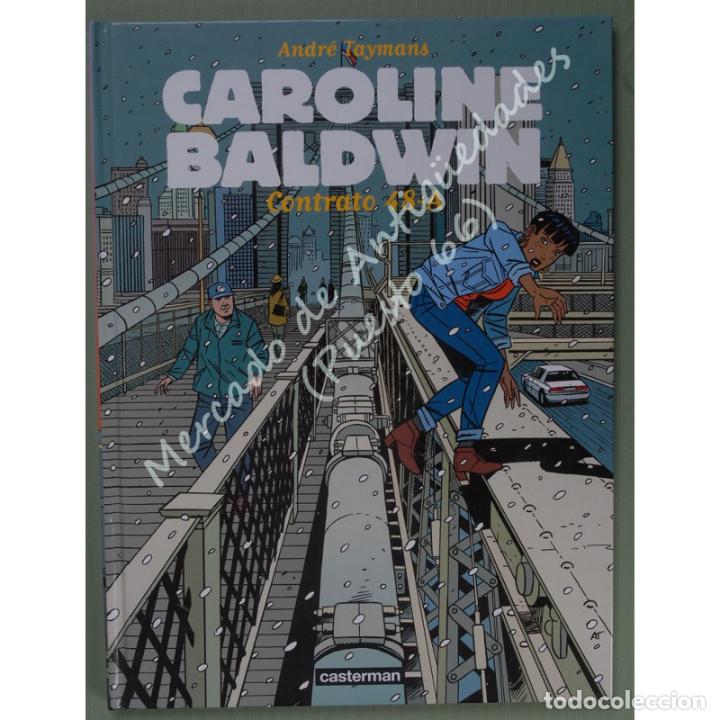 C&oacute;mics: CAROLINE BALDWIN - CONTRATO 48-A - ANDR&Eacute; TAYMANS - CASTERMAN - 2001 - Foto 1