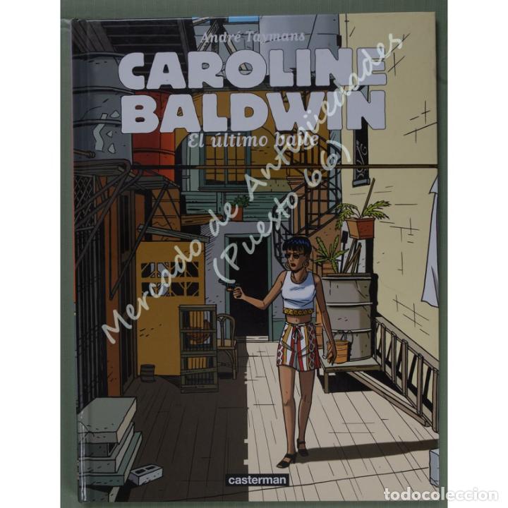 C&oacute;mics: CAROLINE BALDWIN - EL &Uacute;LTIMO BAILE - ANDR&Eacute; TAYMANS - CASTERMAN - 1999 - Foto 1