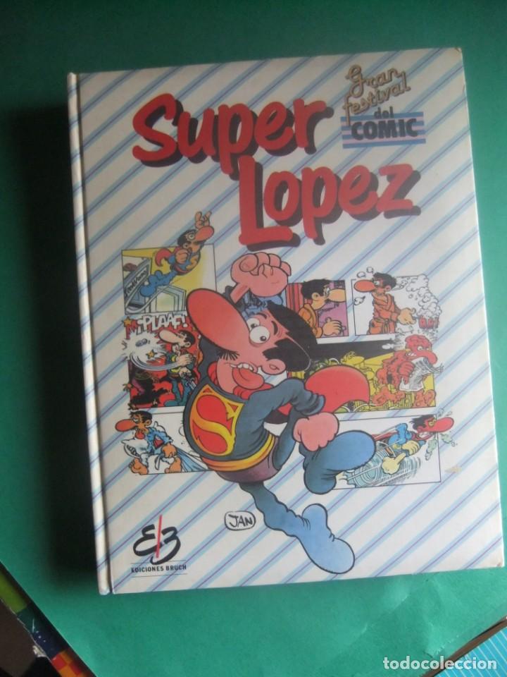 C&oacute;mics: SUPER LOPEZ GRAN FESTIVAL DEL COMIC TOMO III EDICIONES BRUCH - Foto 1
