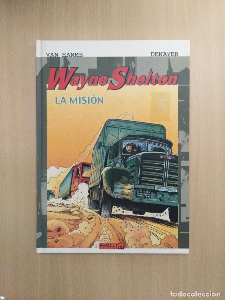 C&oacute;mics: WAYNE SHELTON 1 - LA MISI&Oacute;N. Van Hamme / Denayer - Foto 1
