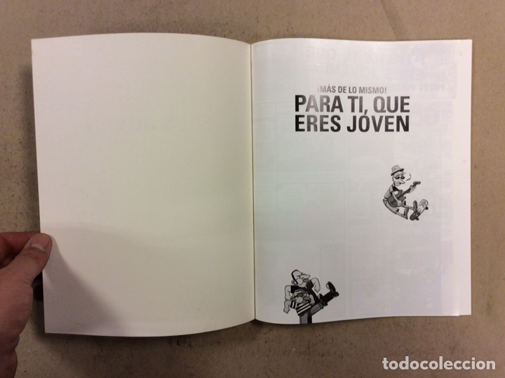 C&oacute;mics: &iexcl;MAS DE LO MISMO! PARA TI, QUE ERES JOVEN. MANEL FONTDEVILA Y ALBERT MONTEYS - Foto 2