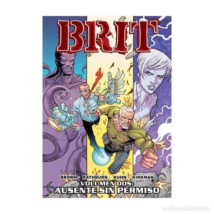 C&oacute;mics: BRIT vol02 - Ausente sin permiso - Robert Kirkman - Foto 1