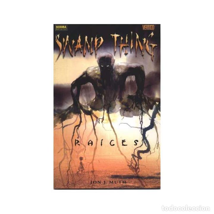 C&oacute;mics: Colecci&oacute;n V&eacute;rtigo 100 Swamp Thing. Ra&iacute;ces - Foto 1