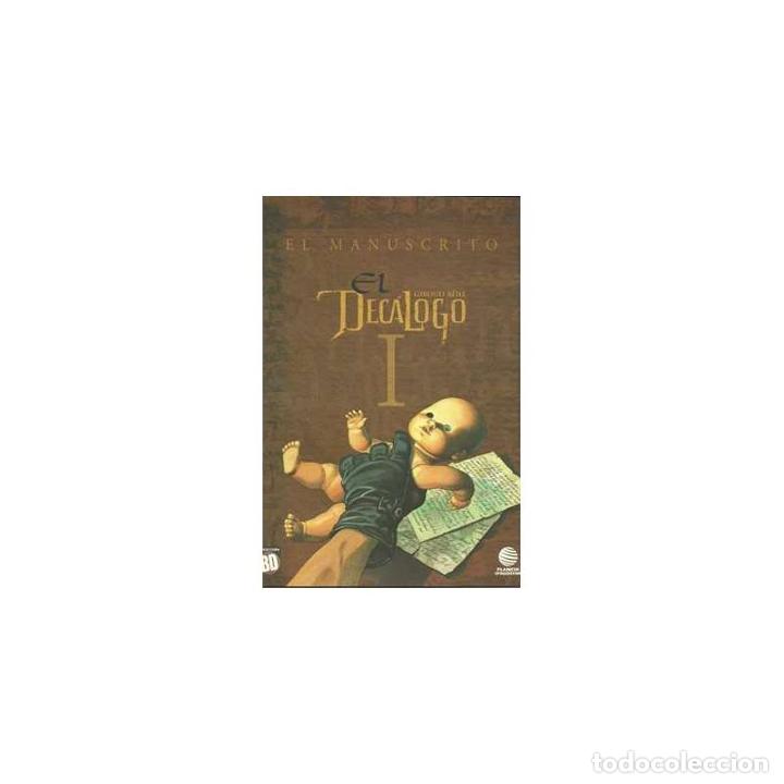 C&oacute;mics: El Dec&aacute;logo 1 - El manuscrito - Giroud-B&eacute;he - Foto 1