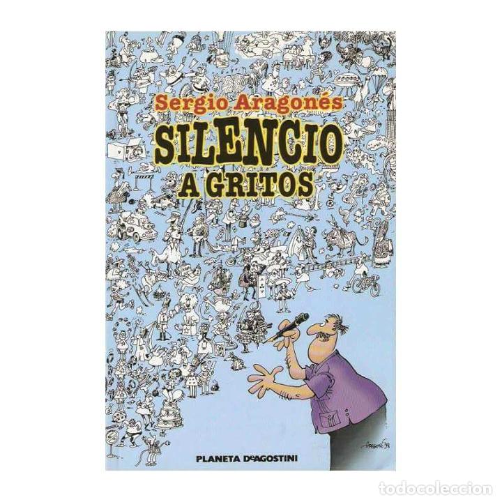 C&oacute;mics: Sergio Aragon&eacute;s - Silencio a gritos - Foto 1