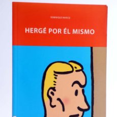 Cómics: HERGÉ POR EL MISMO (DOMINIQUE MARICQ) ZEPHYRUM, 2016. Lote 342207828