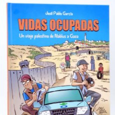 Cómics: VIDAS OCUPADAS. UN VIAJE PALESTINO DE NABLUS A GAZA (JOSÉ PABLO GARCÍA) DIBBUKS, 2017. OFRT. Lote 344028093