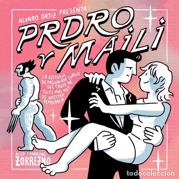 C&oacute;mics: C&oacute;mics. PRDRO y MAILI - &Aacute;lvaro Ortiz - Foto 1