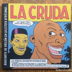 Cómics: LA CRUDA #5 - LA REVISTA TERMINAL DE CRUDITÉS GRÁFICAS - ED. ET, 2011 - MARTÍ, GLAUBITZ, GALLARDO...