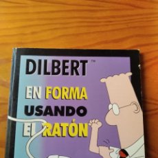 Cómics: DILBERT, EN FORMA USANDO EL RATON POR SCOTT ADAMS -ED. GRANICA. TIRAS COMICAS. Lote 345288518