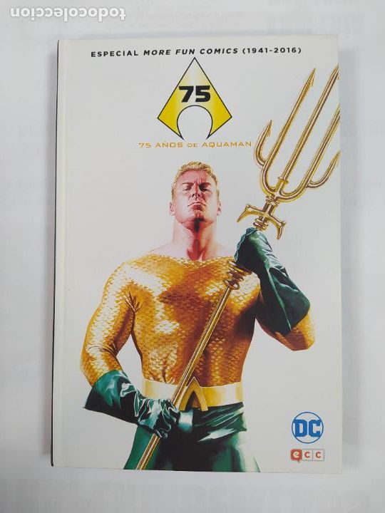 C&oacute;mics: 75 A&Ntilde;OS DE AQUAMAN. ESPECIAL MORE FUN COMICS 1941-2016. DC COMICS EDICIONES ECC. TDK687 - Foto 1