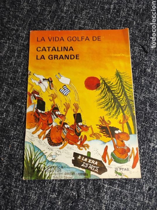 C&oacute;mics: LA VIDA GOLFA DE CATALINA LA GRANDE / dibujos: TABARE - Foto 1