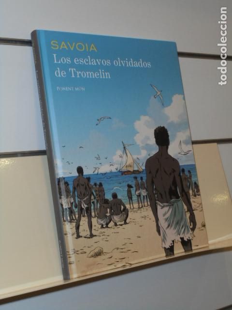 C&oacute;mics: LOS ESCLAVOS OLVIDADOS DE TROMELIN - PONENT MON OFERTA