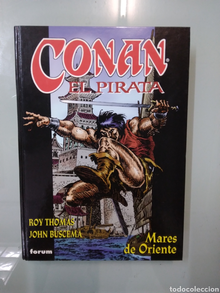 C&oacute;mics: Roy Thomas, Conan el pirata, Mares de Oriente,Forum - Foto 1