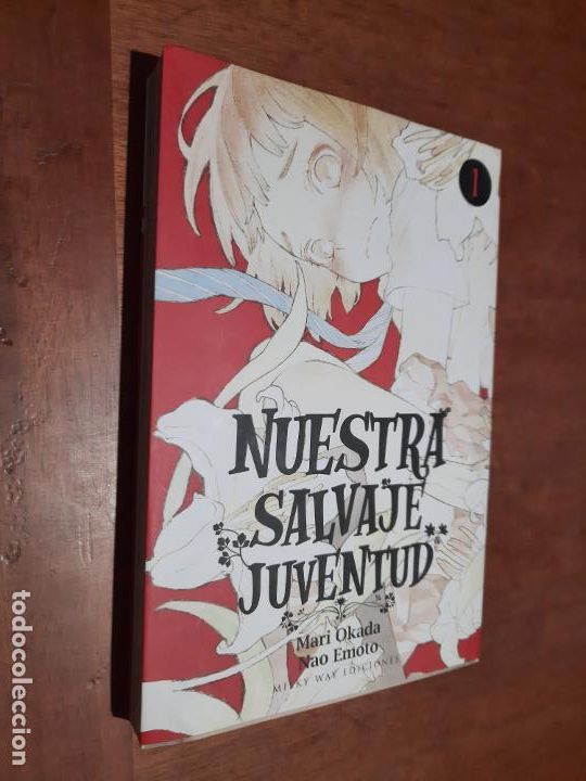 C&oacute;mics: NUESTRA SALVAJE JUVENTUD 1. MANGA. MARI OKADA. NAO EMOTO. MILKY WAY EDICIONES e11b 3