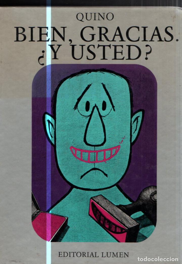 C&oacute;mics: QUINO : BIEN, GRACIAS Y USTED (LUMEN, 1976) - Foto 1