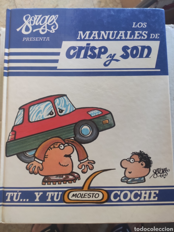 C&oacute;mics: FORGES. LOS MANUALES DE CRISP Y SON 2. TU Y TU MOLESTO COCHE - Foto 1