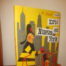 Cómics: ESTO ES NUEVA YORK - MIROSLAV SASEK - EL PATITO FEO, MUY BUEN ESTADO. Lote 349321344