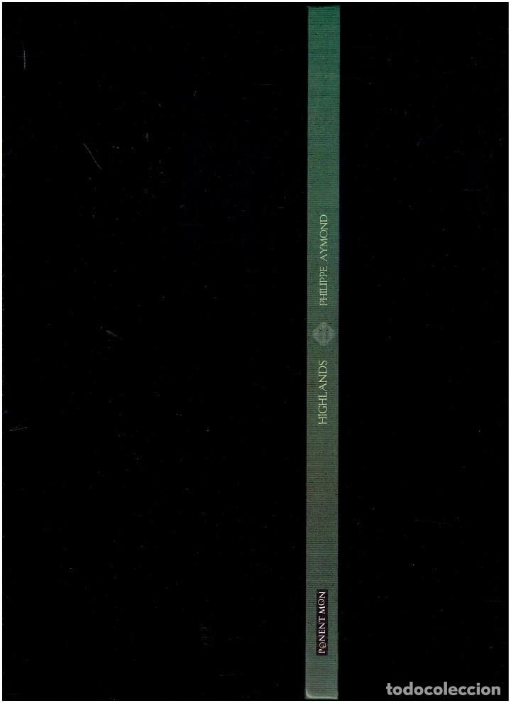 C&oacute;mics: * HIGHLANDS * INTEGRAL * PHILIPPE AYMOND * PONENT MON 2016 * - Foto 4