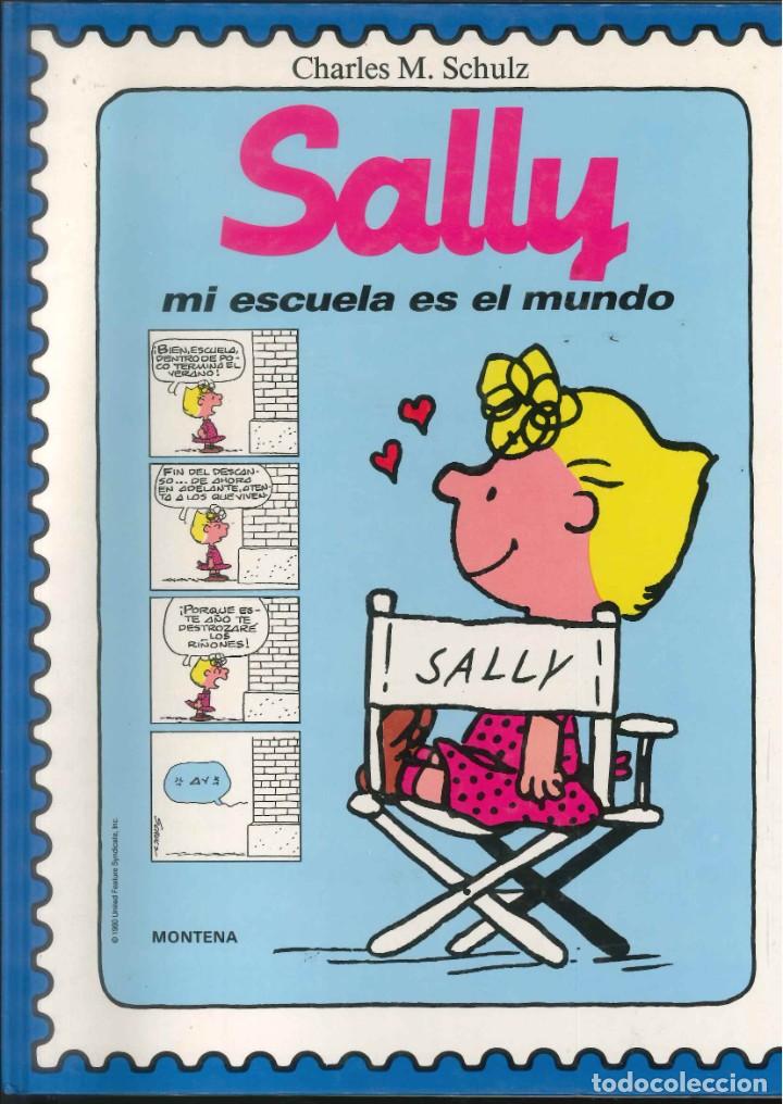 C&oacute;mics: SALLY MI ESCUELA ES EL MUNDO - Foto 1