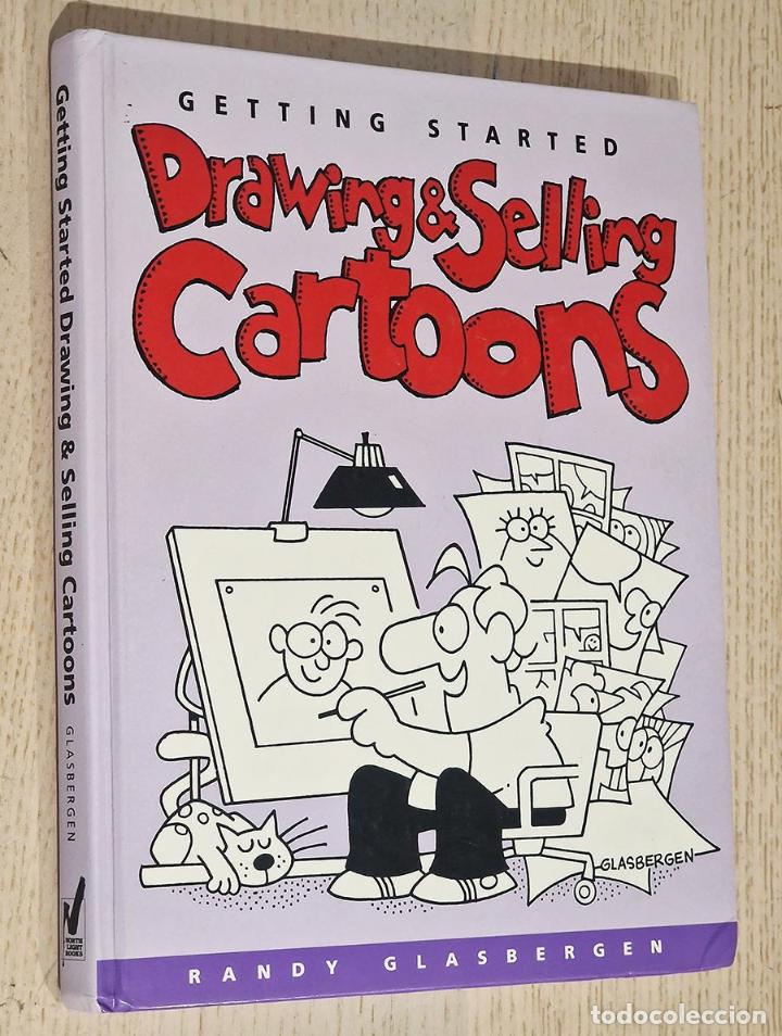C&oacute;mics: Getting started DRAWING & SELLING CARTOONS - GLASBERGEN, Randy - Foto 1