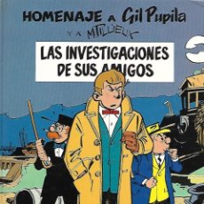 Cómics: HOMENAJE A GIL PUPILA Y A M TILLIEUX - LAS INVESTIGACIONES DE SUS AMIGOS - 1990. Lote 353843408