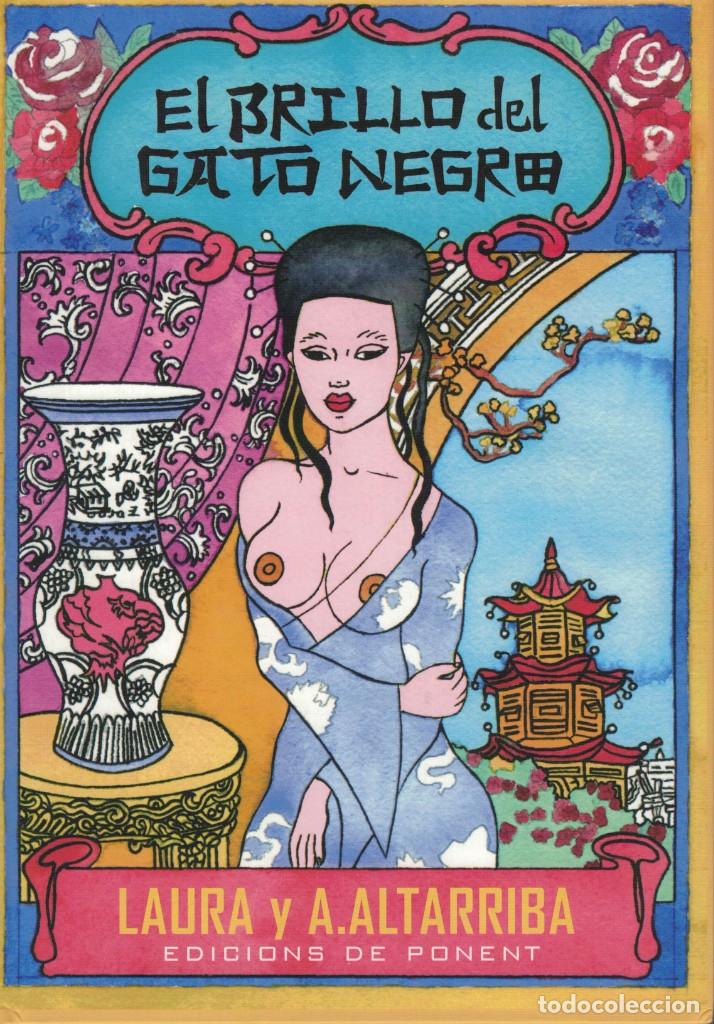 C&oacute;mics: El Brillo del Gato Negro / Laura y A. Altarriba. Ediciones de Ponent - Foto 1