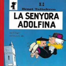 Cómics: BENET TALLAFERRO - Nº 2: LA SENYORA ADOLFINA - EDITORIAL CASALS - 1989. Lote 354389833
