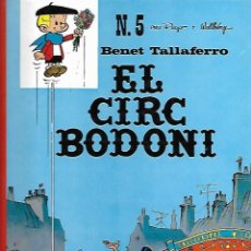 Cómics: BENET TALLAFERRO - Nº 5: EL CIRC BODONI - EDITORIAL CASALS - 1991. Lote 354391063